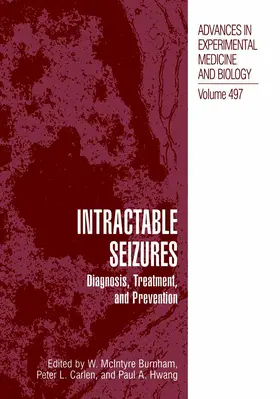 Burnham / Hwang / Carlen |  Intractable Seizures | Buch |  Sack Fachmedien