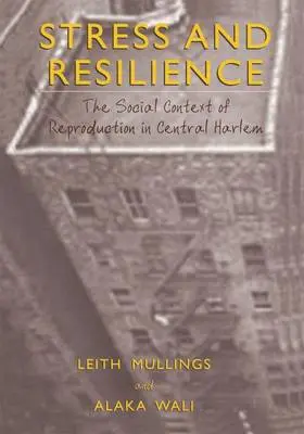 Wali / Mullings |  Stress and Resilience | Buch |  Sack Fachmedien