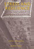 Wali / Mullings |  Stress and Resilience | Buch |  Sack Fachmedien