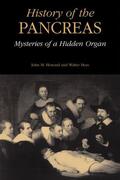 Howard / Hess |  History of the Pancreas: Mysteries of a Hidden Organ | Buch |  Sack Fachmedien