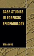 Loue |  Case Studies in Forensic Epidemiology | Buch |  Sack Fachmedien