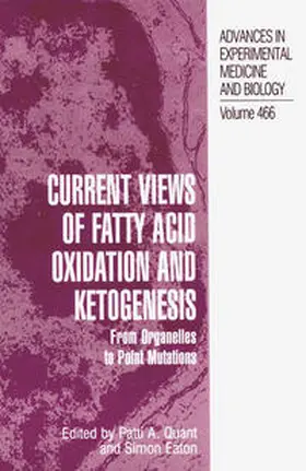 Quant / Eaton | Current Views of Fatty Acid Oxidation and Ketogenesis | E-Book | www.sack.de