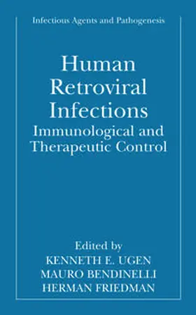 Ugen / Bendinelli / Friedman | Human Retroviral Infections | E-Book | www.sack.de