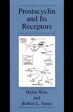 Wise / Jones |  Prostacyclin and Its Receptors | eBook | Sack Fachmedien