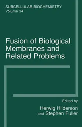 Hilderson / Fuller |  Fusion of Biological Membranes and Related Problems | eBook | Sack Fachmedien