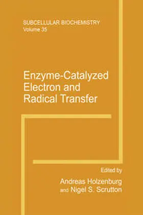 Holzenburg / Scrutton |  Enzyme-Catalyzed Electron and Radical Transfer | eBook | Sack Fachmedien
