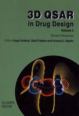 Kubinyi / Folkers / Martin |  3D QSAR in Drug Design | eBook | Sack Fachmedien