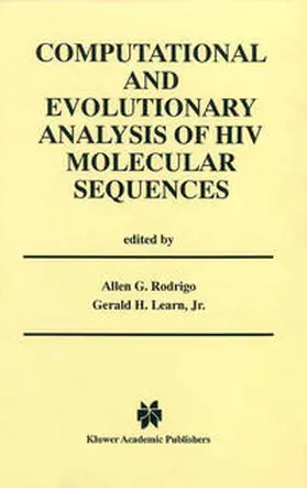 Rodrigo / Learn Jr. | Computational and Evolutionary Analysis of HIV Molecular Sequences | E-Book | www.sack.de