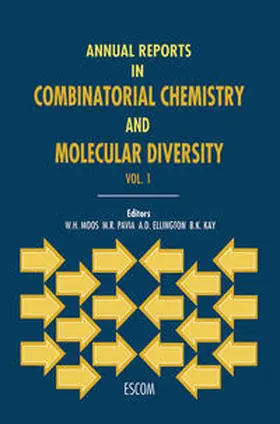 Moos / Pavia / Kay |  Annual Reports in Combinatorial Chemistry and Molecular Diversity | eBook | Sack Fachmedien