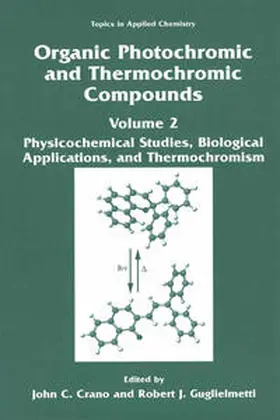 Crano / Guglielmetti | Organic Photochromic and Thermochromic Compounds | E-Book | sack.de