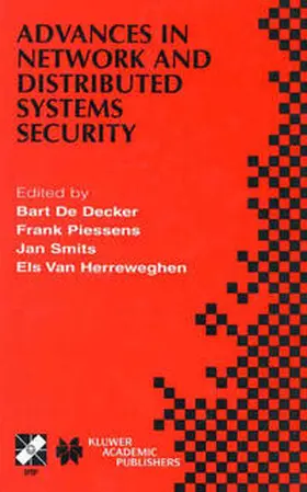 De Decker / Piessens / Smits | Advances in Network and Distributed Systems Security | E-Book | sack.de