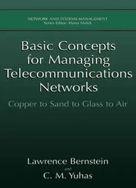 Bernstein / Yuhas |  Basic Concepts for Managing Telecommunications Networks | eBook | Sack Fachmedien