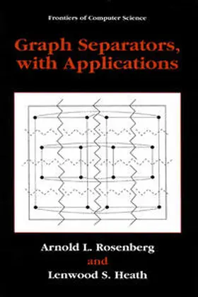 Rosenberg / Heath |  Graph Separators, with Applications | eBook | Sack Fachmedien