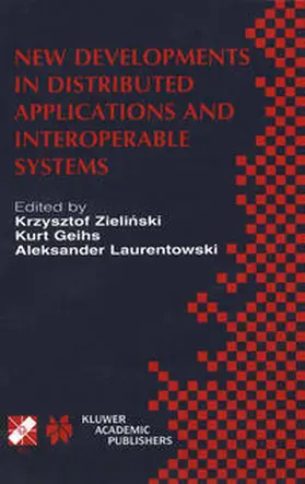 Zielinski / Geihs / Laurentowski | New Developments in Distributed Applications and Interoperable Systems | E-Book | sack.de
