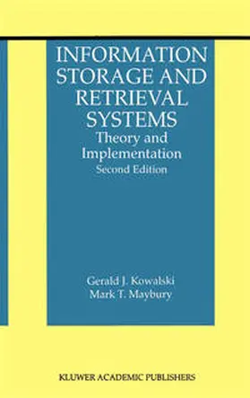 Kowalski / Maybury | Information Storage and Retrieval Systems | E-Book | sack.de