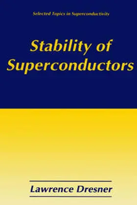 Dresner |  Stability of Superconductors | eBook | Sack Fachmedien