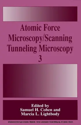 Cohen / Lightbody | Atomic Force Microscopy/Scanning Tunneling Microscopy 3 | E-Book | www.sack.de