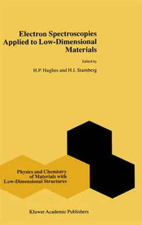 Hughes / Starnberg |  Electron Spectroscopies Applied to Low-Dimensional Structures | eBook | Sack Fachmedien