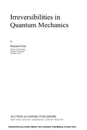 Fain |  Irreversibilities in Quantum Mechanics | eBook | Sack Fachmedien