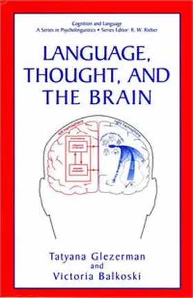 Glezerman / Balkoski |  Language, Thought, and the Brain | eBook | Sack Fachmedien