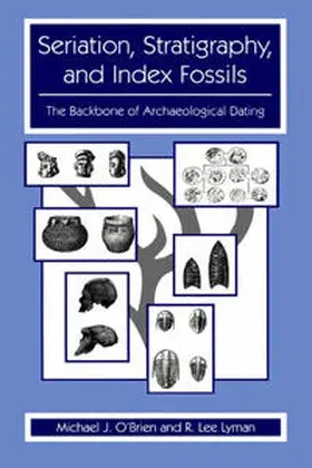 O'Brien / Lyman |  Seriation, Stratigraphy, and Index Fossils | eBook | Sack Fachmedien