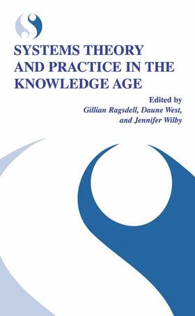 Ragsdell / Wilby / West |  Systems Theory and Practice in the Knowledge Age | Buch |  Sack Fachmedien