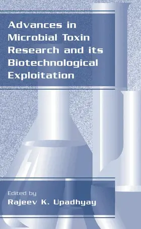 Upadhyay |  Advances in Microbial Toxin Research and Its Biotechnological Exploitation | Buch |  Sack Fachmedien