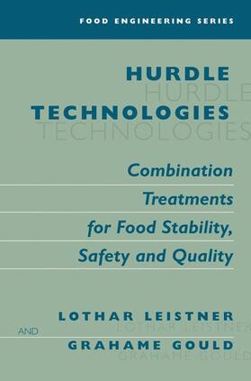 Leistner / Gould |  Hurdle Technologies: Combination Treatments for Food Stability, Safety and Quality | Buch |  Sack Fachmedien