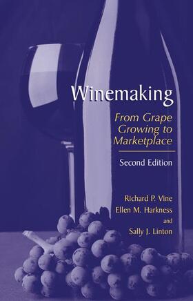 Vine / Harkness / Linton |  Winemaking | Buch |  Sack Fachmedien