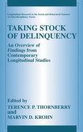 Thornberry / Krohn |  Taking Stock of Delinquency | Buch |  Sack Fachmedien
