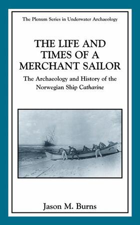 Burns | The Life and Times of a Merchant Sailor | Buch | 978-0-306-47389-0 | sack.de