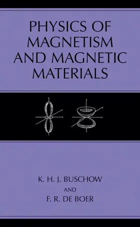de Boer / Buschow |  Physics of Magnetism and Magnetic Materials | Buch |  Sack Fachmedien