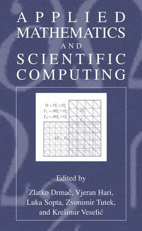 Drmac / Hari / Sopta |  Applied Mathematics and Scientific Computing | Buch |  Sack Fachmedien