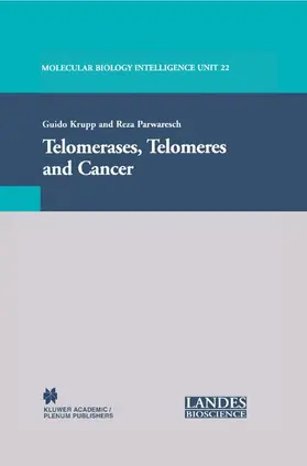 Parwaresch / Krupp |  Telomerases, Telomeres and Cancer | Buch |  Sack Fachmedien