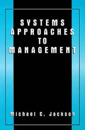 Jackson |  Systems Approaches to Management | eBook | Sack Fachmedien
