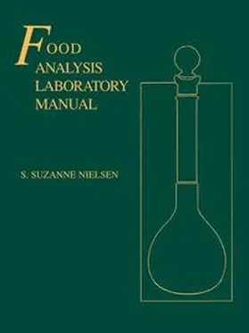 Nielsen |  Food Analysis Laboratory Manual | Buch |  Sack Fachmedien