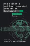 Kalaitzandonakes |  The Economic and Environmental Impacts of Agbiotech | Buch |  Sack Fachmedien