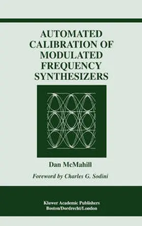 McMahill | Automated Calibration of Modulated Frequency Synthesizers | E-Book | www.sack.de