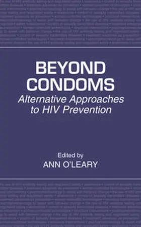 O'Leary, PhD | Beyond Condoms | E-Book | www.sack.de