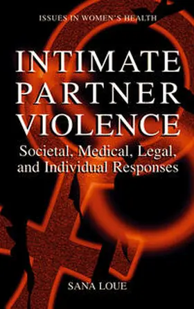 Loue |  Intimate Partner Violence | eBook | Sack Fachmedien