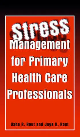 Rout | Stress Management for Primary Health Care Professionals | E-Book | www.sack.de