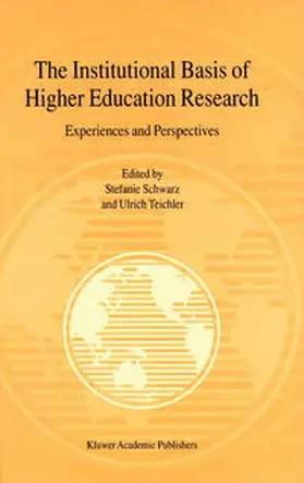 Schwarz / Teichler |  The Institutional Basis of Higher Education Research | eBook | Sack Fachmedien