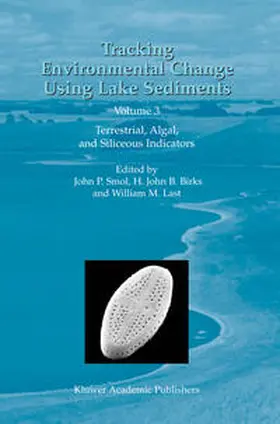 Smol / Birks / Last |  Tracking Environmental Change Using Lake Sediments | eBook | Sack Fachmedien