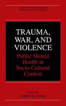 de Jong |  Trauma, War, and Violence | eBook | Sack Fachmedien