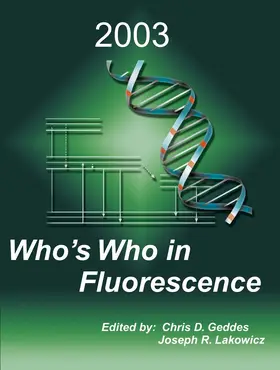 Lakowicz / Geddes |  Who's Who in Fluorescence 2003 | Buch |  Sack Fachmedien