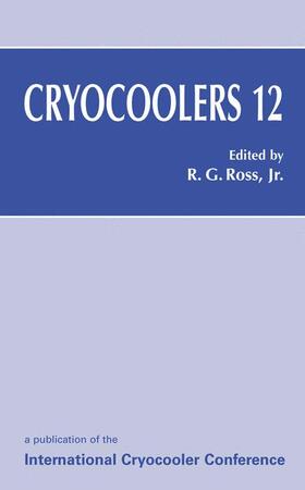Ross | Cryocoolers 12 | Buch | 978-0-306-47714-0 | sack.de