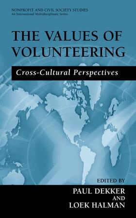 Halman / Dekker |  The Values of Volunteering | Buch |  Sack Fachmedien