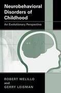 Melillo / Leisman |  Neurobehavioral Disorders of Childhood | Buch |  Sack Fachmedien