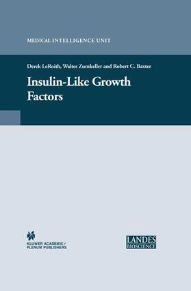 LeRoith / Baxter / Zumkeller |  Insulin-like Growth Factor Receptor Signalling | Buch |  Sack Fachmedien