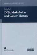 Szyf |  DNA Methylation and Cancer Therapy | Buch |  Sack Fachmedien
